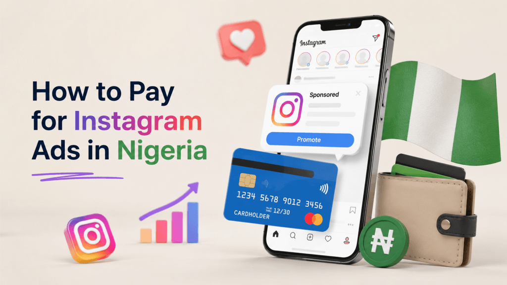 How to Pay for Instagram Ads in Nigeria