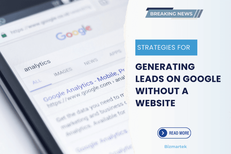 Strategies for generation google leads without a website