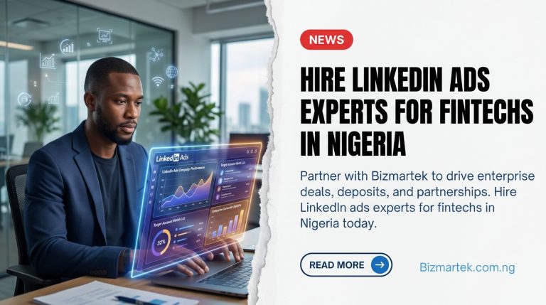 Executive analyzing holographic … 20261022212511 Scaling a financial technology brand in Nigeria requires reaching verified corporate decision-makers, compliance executives, and institutional partners. Bizmartek provides specialized LinkedIn advertising for fintech companies, combining account-based targeting, compliance-aware messaging, and disciplined campaign optimization. We help B2B fintechs, payment gateways, and banking infrastructure providers generate qualified sales pipeline, secure enterprise integrations, and shorten high-value sales cycles across African and global markets without wasting ad spend on untargeted retail traffic.