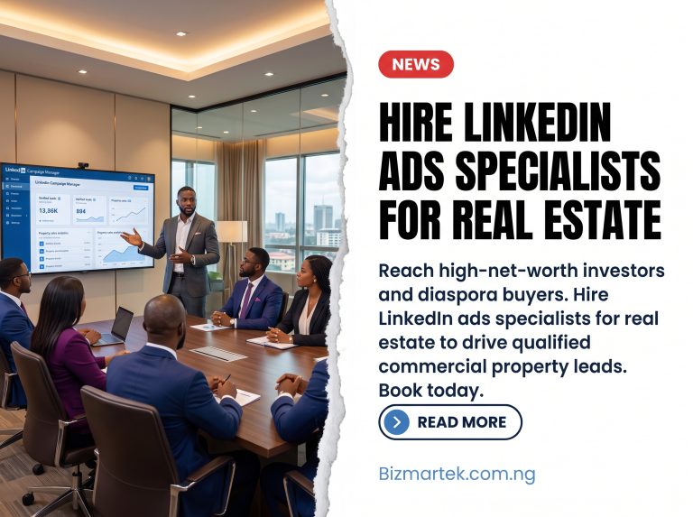 LinkedIn Ads Specialists for Real Estate Selling premium developments and commercial units in Nigeria requires targeting individuals who actually possess purchasing power. Bizmartek helps property developers and realtors generate qualified leads by engineering high-converting LinkedIn ad campaigns. From professional audience targeting to lead form setup and conversion tracking, we connect your developments with corporate executives, institutional investors, and diaspora buyers ready to transact.